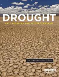 Drought : Past Problems and Future Scenarios