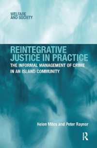 Reintegrative Justice in Practice : The Informal Management of Crime in an Island Community