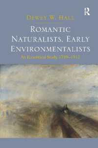 Romantic Naturalists, Early Environmentalists : An Ecocritical Study, 1789-1912