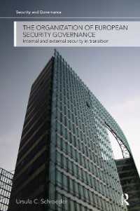 The Organization of European Security Governance : Internal and External Security in Transition (Security and Governance)