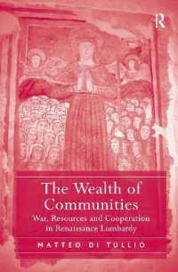 The Wealth of Communities : War, Resources and Cooperation in Renaissance Lombardy