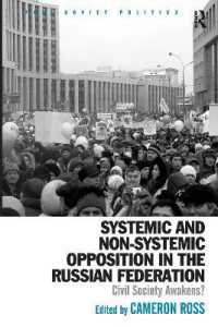 Systemic and Non-Systemic Opposition in the Russian Federation : Civil Society Awakens? (Post-soviet Politics)