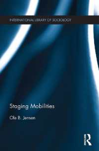 Staging Mobilities (International Library of Sociology)