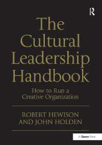 The Cultural Leadership Handbook : How to Run a Creative Organization