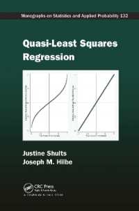 Quasi-Least Squares Regression (Chapman & Hall/crc Monographs on Statistics and Applied Probability)