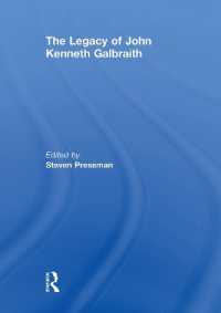 The Legacy of John Kenneth Galbraith