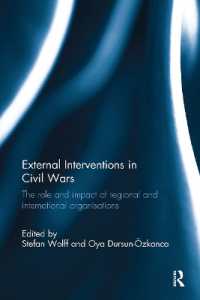 External Interventions in Civil Wars : The Role and Impact of Regional and International Organisations