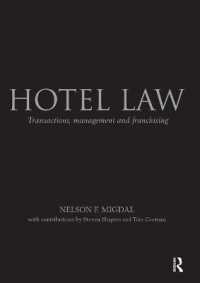 Hotel Law : Transactions, Management and Franchising