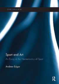 Sport and Art : An Essay in the Hermeneutics of Sport (Ethics and Sport)