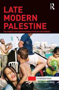 Late Modern Palestine : The subject and representation of the second intifada (Interventions)
