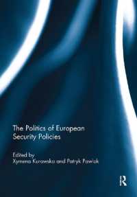 The Politics of European Security Policies