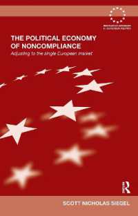 The Political Economy of Noncompliance : Adjusting to the Single European Market (Routledge Advances in European Politics)