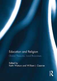 Education and Religion : Global Pressures, Local Responses