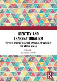 Identity and Transnationalism : The New African Diaspora Second Generation in the United States