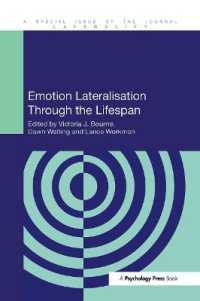 Emotion Lateralisation through the Lifespan (Special Issues of Laterality)