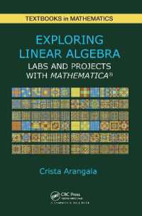 Exploring Linear Algebra : Labs and Projects with Mathematica ® (Textbooks in Mathematics)