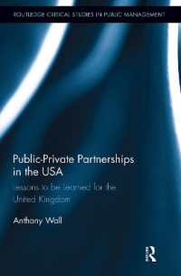 Public-Private Partnerships in the USA : Lessons to be Learned for the United Kingdom (Routledge Critical Studies in Public Management)