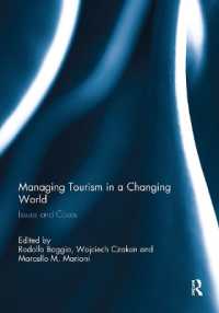 Managing Tourism in a Changing World : Issues and Cases