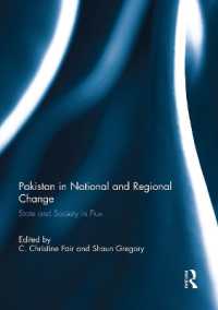 Pakistan in National and Regional Change : State and Society in Flux