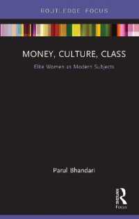 Money, Culture, Class : Elite Women as Modern Subjects (Routledge Focus on Modern Subjects)