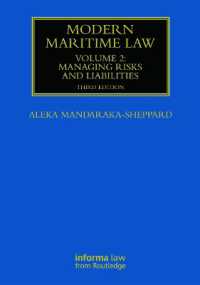 Modern Maritime Law (Volume 2) : Managing Risks and Liabilities (Maritime and Transport Law Library) （3RD）