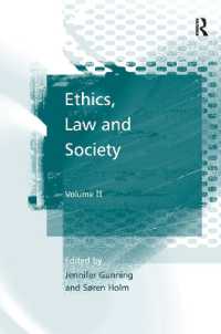 Ethics, Law and Society : Volume II