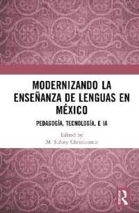 Modernizando la enseñanza de lenguas en México : Pedagogía, tecnología, e IA