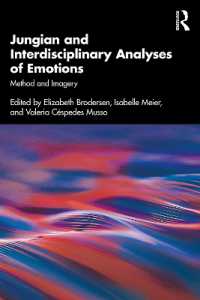 情動のユング派・学際的分析<br>Jungian and Interdisciplinary Analyses of Emotions : Method and Imagery