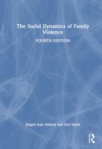 The Social Dynamics of Family Violence （4TH）