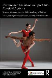 Culture and Inclusion in Sport and Physical Activity : Selected Writings from the ISSP Academy of Science (Issp Key Issues in Sport and Exercise Psychology)