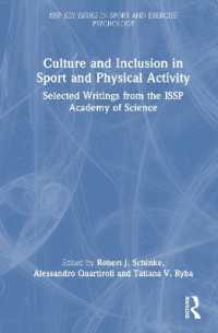 Culture and Inclusion in Sport and Physical Activity : Selected Writings from the ISSP Academy of Science (Issp Key Issues in Sport and Exercise Psychology)