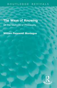 The Ways of Knowing : Or the Methods of Philosophy (Routledge Revivals)