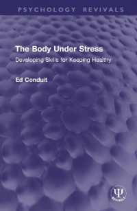 The Body under Stress : Developing Skills for Keeping Healthy (Psychology Revivals)