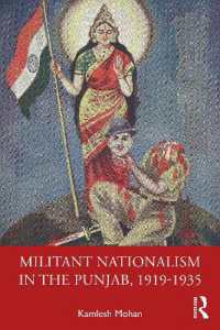 Militant Nationalism in the Punjab, 1919-1935 : Interweaving Region and Nation