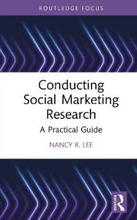 Conducting Social Marketing Research : A Practical Guide
