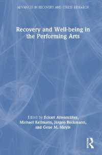 Recovery and Well-being in the Performing Arts (Advances in Recovery and Stress Research)
