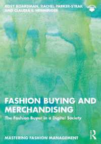 Fashion Buying and Merchandising : The Fashion Buyer in a Digital Society (Mastering Fashion Management) （2ND）