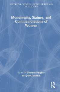Monuments, Statues, and Commemorations of Women (Restorative Justice in Heritage Studies and Archaeology)