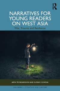 Narratives for Young Readers on West Asia : War, Trauma and Resilience (Children's Literature and Culture)