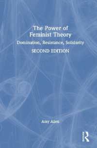 フェミニズム理論の力（第２版）<br>The Power of Feminist Theory : Domination, Resistance, Solidarity （2ND）
