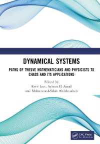 Dynamical Systems : Paths of Twelve Mathematicians and Physicists to Chaos and Its Applications