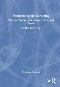 スポンサーシップとマーケティング（第３版）<br>Sponsorship in Marketing : Effective Partnerships in Sports, Arts, and Events （3RD）