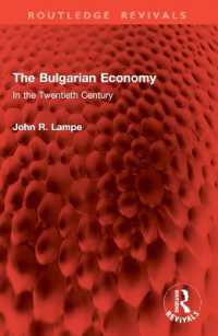 The Bulgarian Economy : In the Twentieth Century (Routledge Revivals)