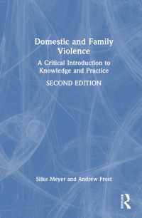 Domestic and Family Violence : A Critical Introduction to Knowledge and Practice （2ND）