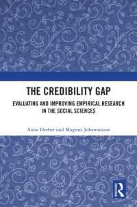 The Credibility Gap : Evaluating and Improving Empirical Research in the Social Sciences
