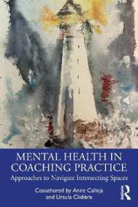 Mental Health in Coaching Practice : Approaches to Navigate Intersecting Spaces