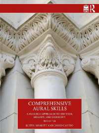 Comprehensive Aural Skills : A Flexible Approach to Rhythm, Melody, and Harmony （3RD）