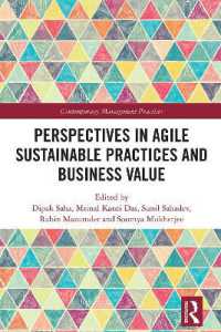 Perspectives in Agile Sustainable Practices and Business Value (Contemporary Management Practices)