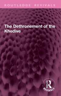 The Dethronement of the Khedive (Routledge Revivals)