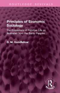 Principles of Economic Sociology : The Economics of Primitive Life as Illustrated from the Bantu Peoples... (Routledge Revivals)